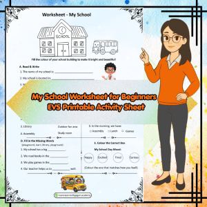 My School Worksheet for Beginners | EVS Printable Activity Sheet with Fun Learning Tasks