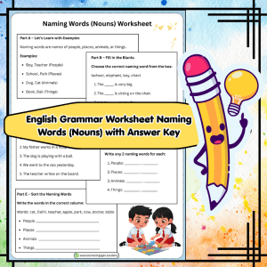 Grade 2 English Grammar Worksheet - Naming Words (Nouns) with Answer Key | Identify, Sort & Practice