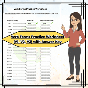 Grade 3 Verb Forms Practice Worksheet (V1, V2, V3) | English Grammar Printable with Answer Key