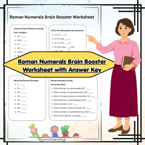 Grade 4 Roman Numerals Brain Booster Worksheet with Answer Key | Math Practice Pack